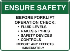 FS 8 — ENSURE SAFETY - BEFORE FORKLIFT OPERATION CHECK